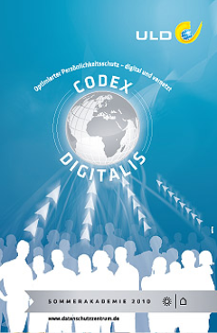Codex digitalis: Optimierter Persönlichkeitsschutz – digital und vernetzt